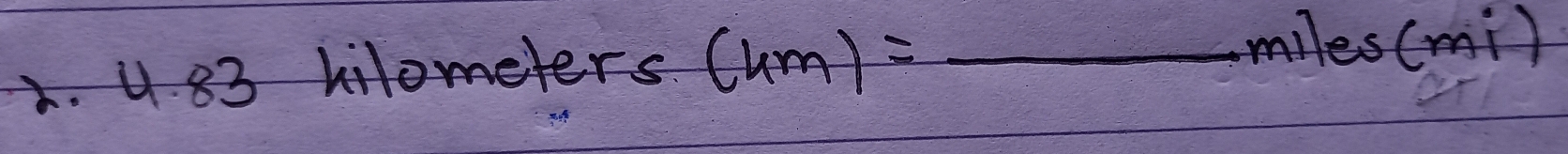 hilometers (4m)=_ miles(mi)