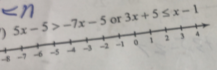 ) or 3x+5≤ x-1
-8