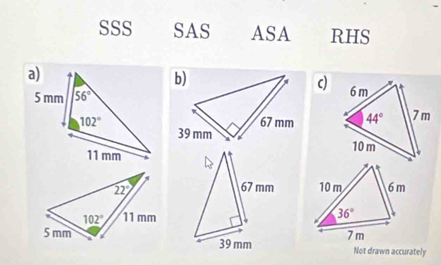 SSS SAS ASA RHS
c)
 
 
Not drawn accurately