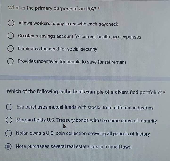 Solved: What is the primary purpose of an IRA? * Allows workers to pay ...