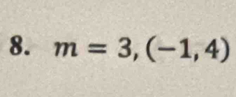 m=3,(-1,4)