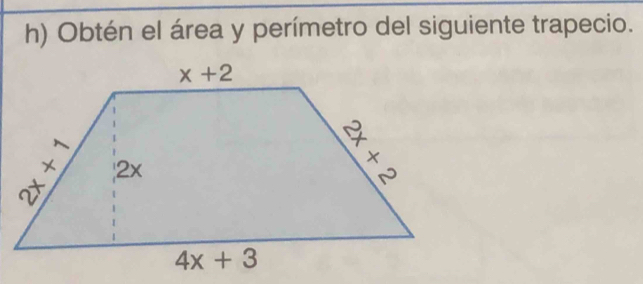 Obtén el área y perímetro del siguiente trapecio.