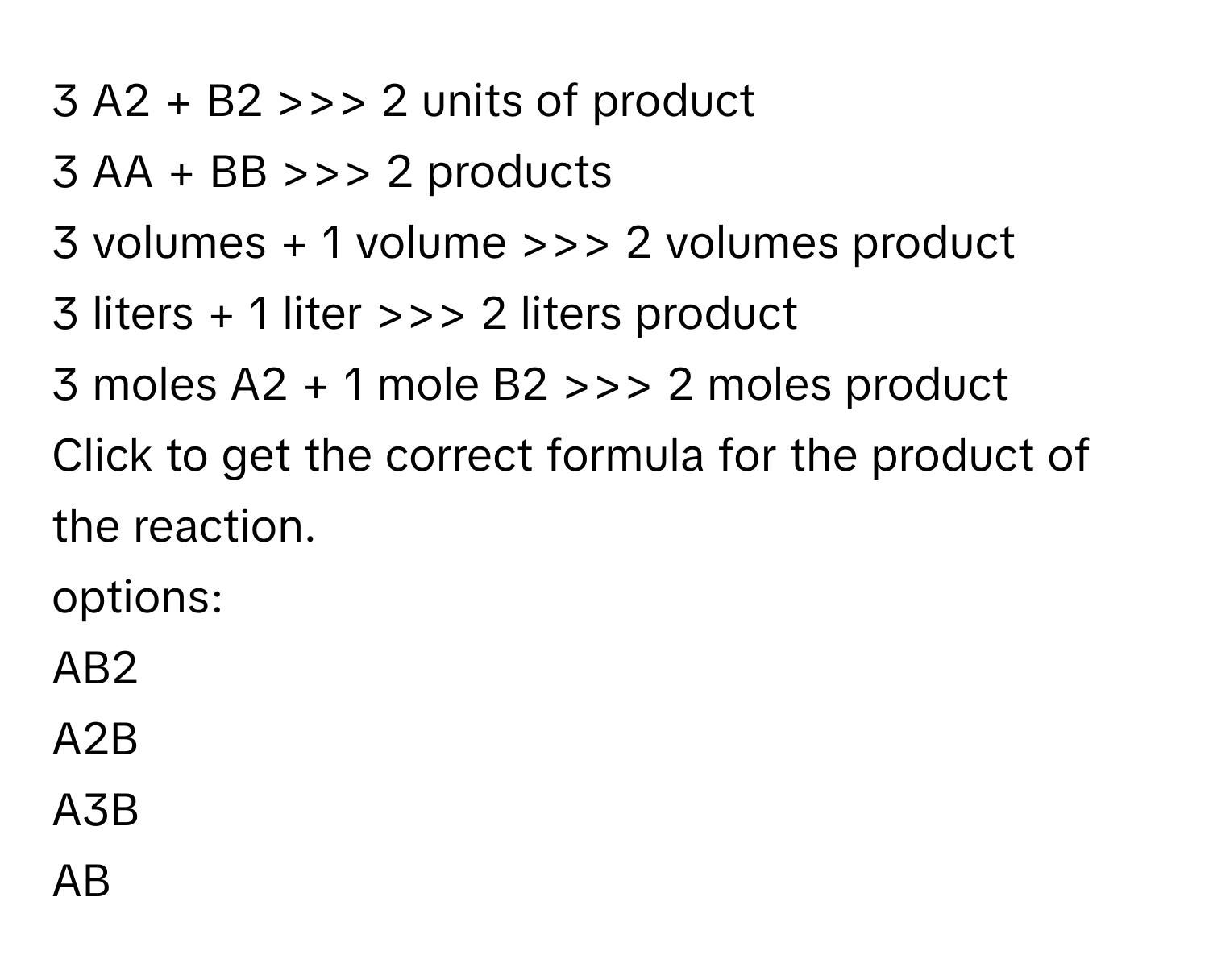 Solved: A2 + B2 >>> 2 units of product 3 AA + BB >>> 2 products 3 ...