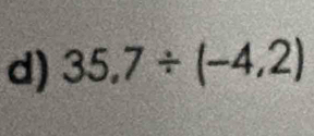 35.7/ (-4.2)