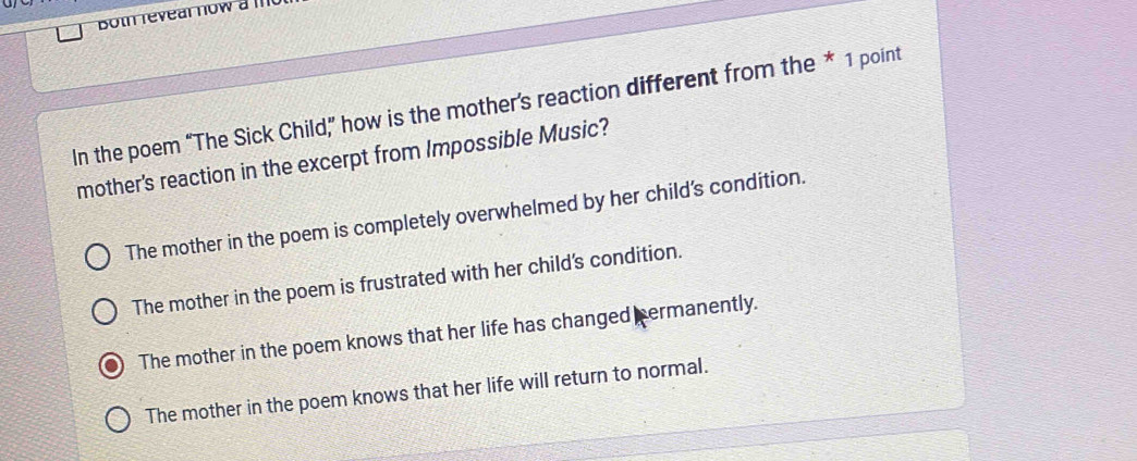 Solved: Both revear now a II In the poem “The Sick Child,” how is the ...