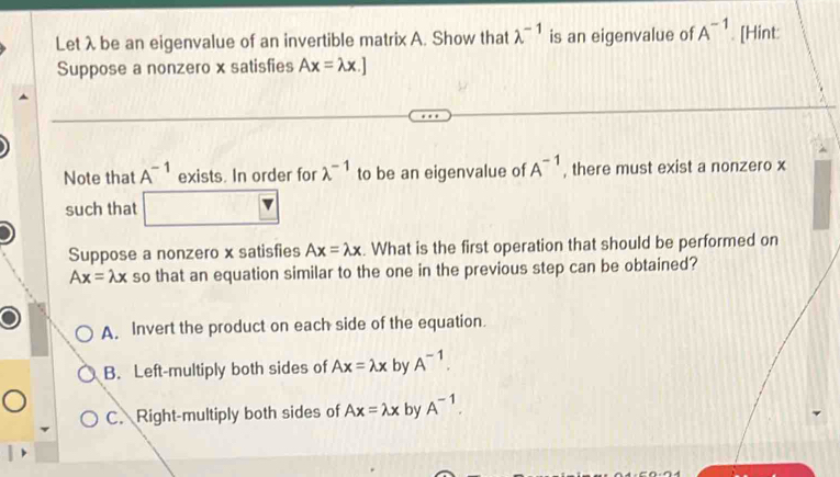 Solved: Let λ be an eigenvalue of an invertible matrix A. Show that ...