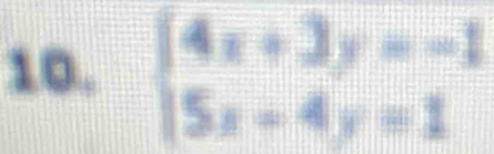 beginarrayl 4x+3y=-1 5x-4y=1endarray.