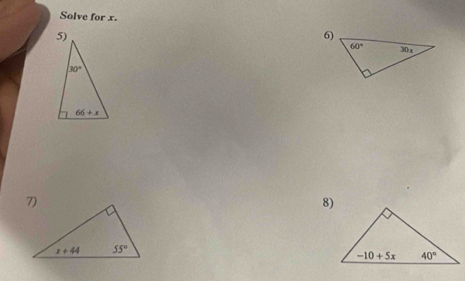 Solve for x.
6)
8)