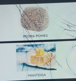 PEDRA-POMES 
MANTEIGA