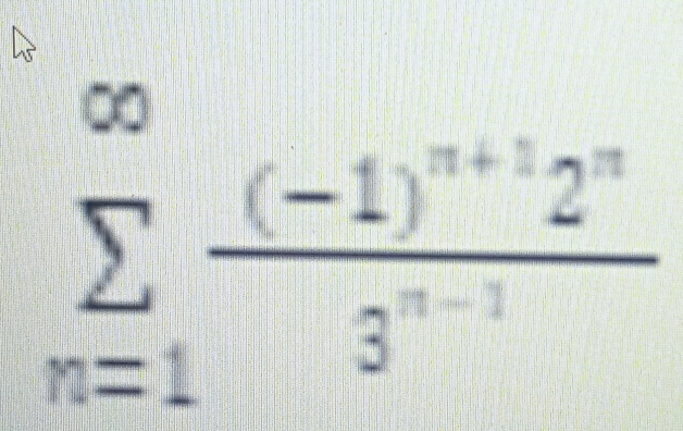 sumlimits _(n=1)^(∈fty)frac (-1)^n+12^n3^(n-1)