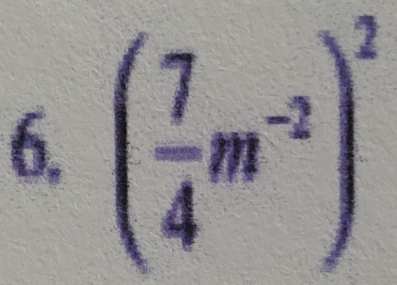 ( 7/4 m^(-2))^2