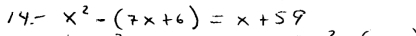 14- x^2-(7x+6)=x+59