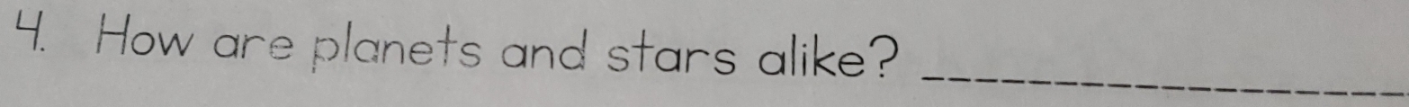 How are planets and stars alike?_