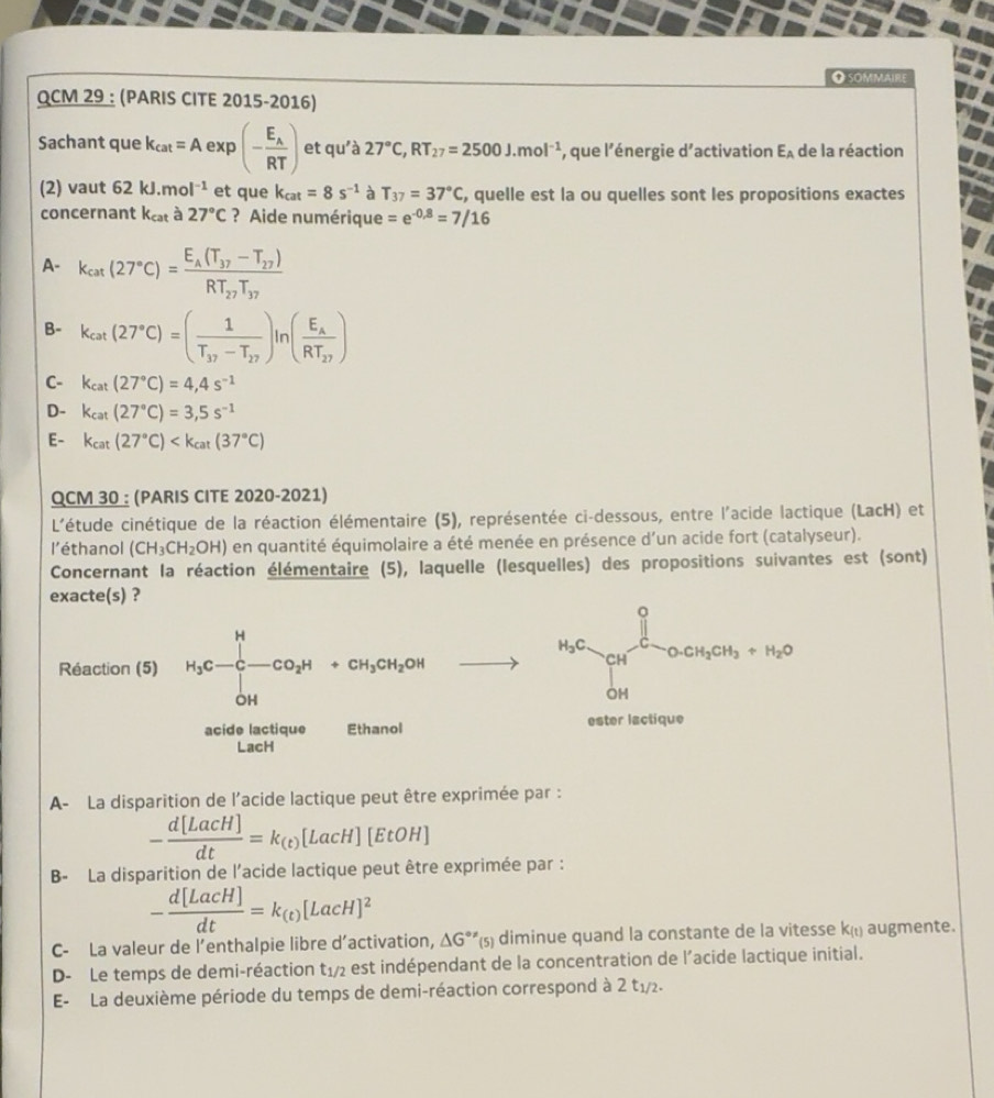 Résolu :sommaire QCM 29 : (PARIS CITE 2015-2016) Sachant que k_Cat=Aexp ...