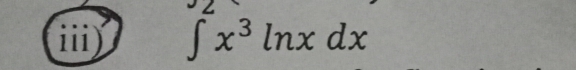 iii) ∈t x^3ln xdx