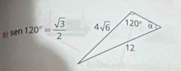 sen 120°= sqrt(3)/2 