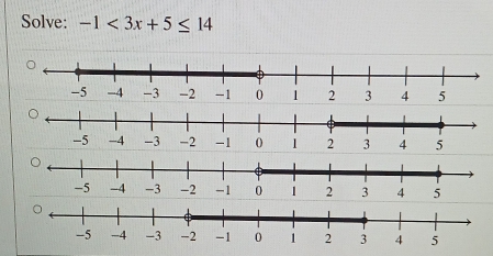 Solve: -1<3x+5≤ 14