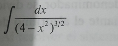 ∈t frac dx(4-x^2)^3/2