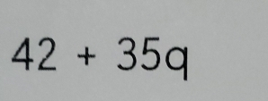 42+35q