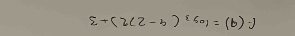 f(q)=log _3(q-272)+3