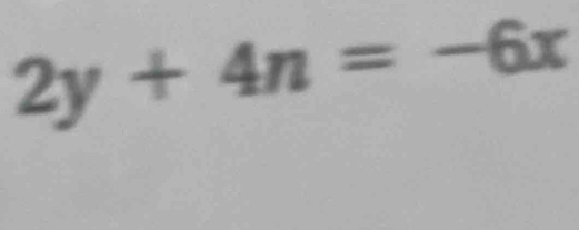 2y+4n=-6x