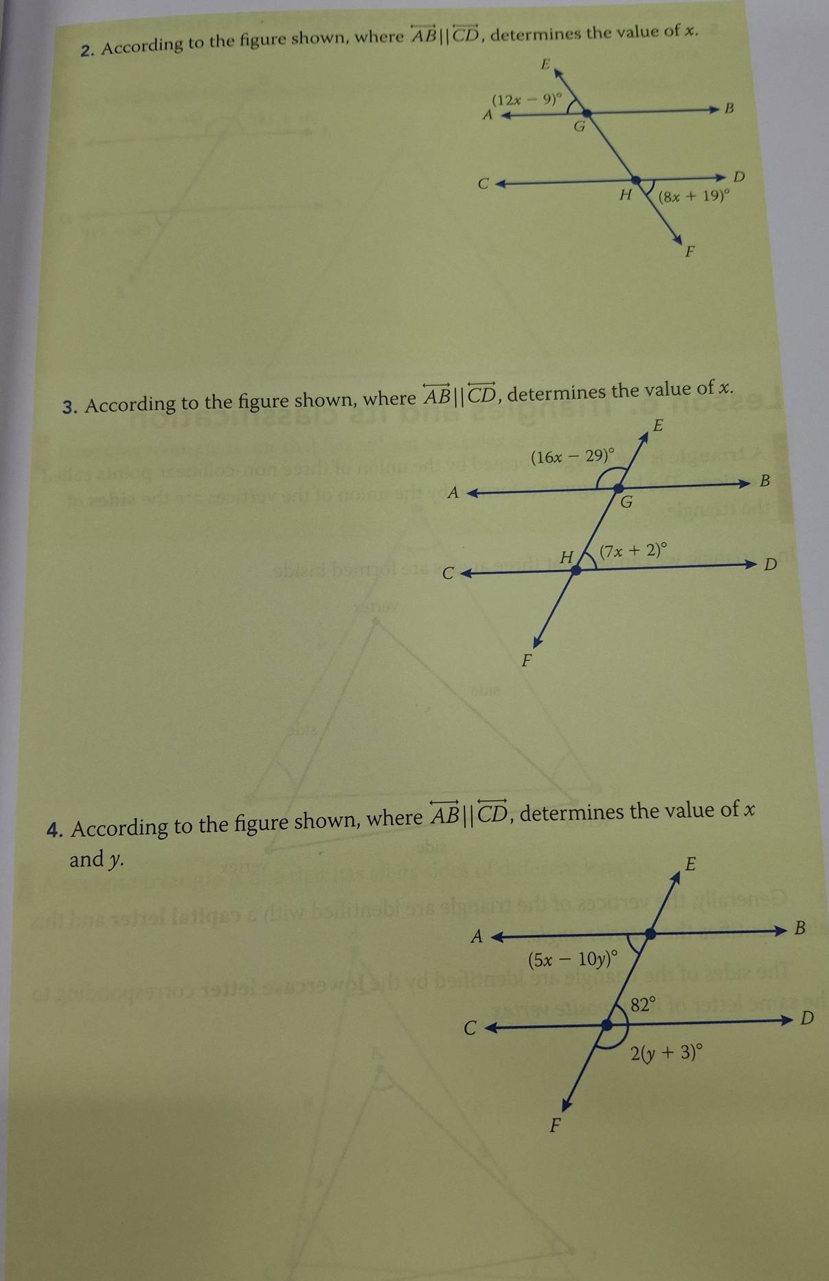 According to the figure shown, where overleftrightarrow ABparallel overleftrightarrow CD , determines the value of x.
3. According to the figure shown, where overleftrightarrow ABparallel overleftrightarrow CD , determines the value of x.
4. According to the figure shown, where overleftrightarrow ABparallel overleftrightarrow CD , determines the value of x
and y.