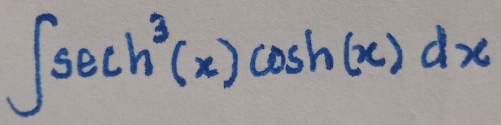 ∈t sec h^3(x)cos h(x)dx