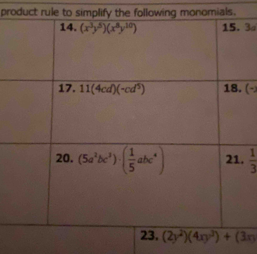 product rule to siming monomials.
3
(-
 1/3 