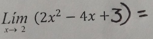 limlimits _xto 2(2x^2-4x+3