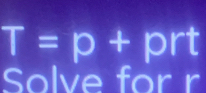 T=p+prt
Solve for r