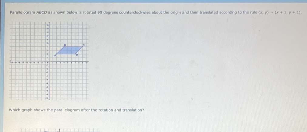 Parallelogram ABCD as shown below is rotated 90 degrees ...