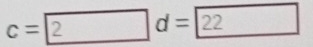 c=boxed 2d=boxed 22