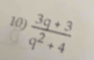  (3q+3)/q^2+4 