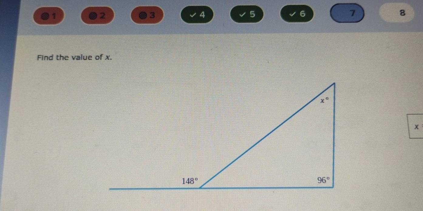 1
2
3
4
5
6
7
8
Find the value of x.
x