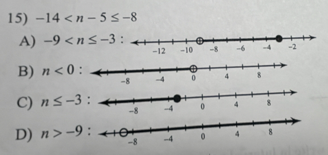 -14
A) -9
B) n<0</tex>
C) n≤ -3
D) n>-9