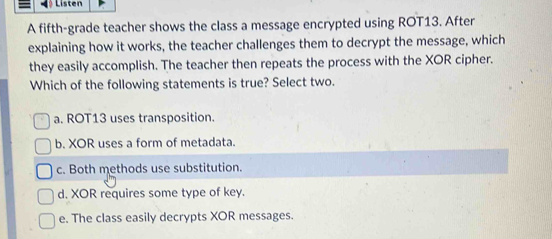 Solved: Listen A fifth-grade teacher shows the class a message ...
