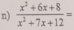  (x^2+6x+8)/x^2+7x+12 =