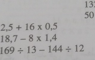 13 
50
2,5+16* 0,5
18,7-8* 1,4
169/ 13-144/ 12