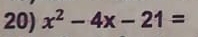 x^2-4x-21=