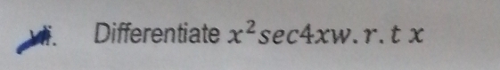 Differentiate x^2sec 4xw.r.tx