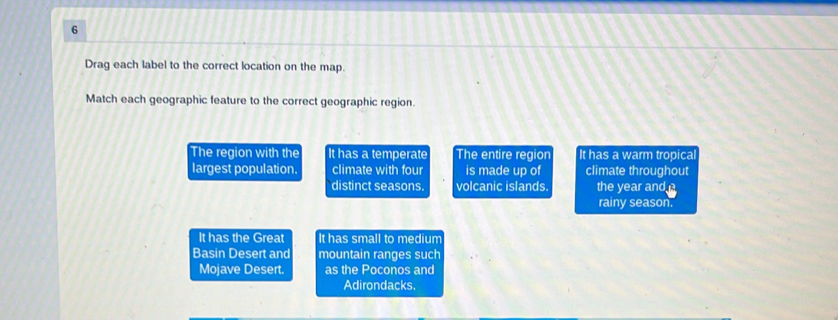 Solved: Drag each label to the correct location on the map. Match each ...