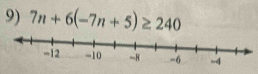 7n+6(-7n+5)≥ 240