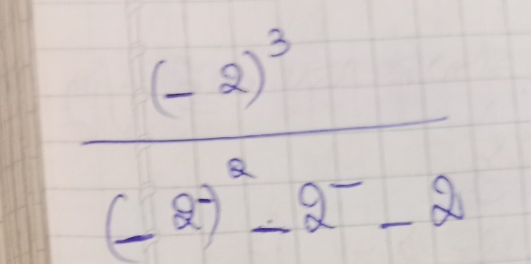 frac (-2)^3(8)^2-2^--2