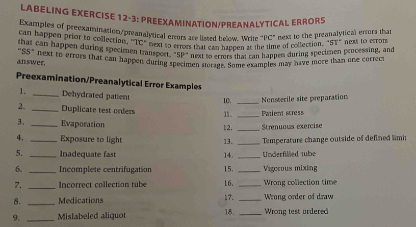Solved: LABELING EXERCISE 12-3: PREEXAMINATION/PREANALYTICAL ERRORS ...