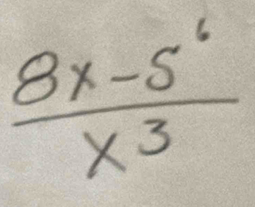  (8x-5^6)/x^3 