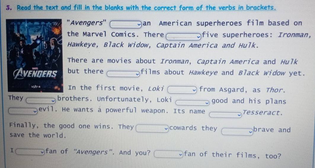 Resuelto:Read the text and fill in the blanks with the correct form of ...