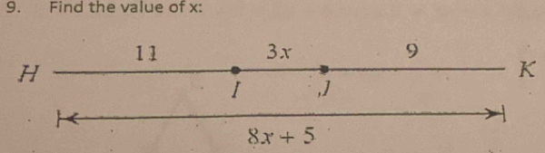 Find the value of x :
K
8x+5