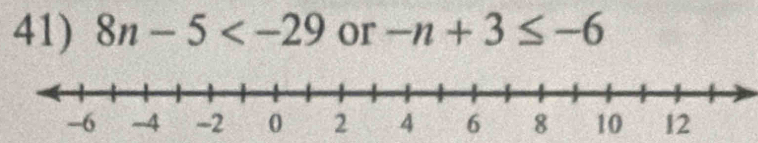 8n-5 or -n+3≤ -6