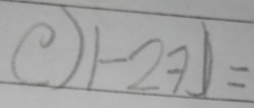 |-27|=