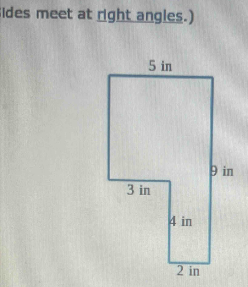 ides meet at right angles.)